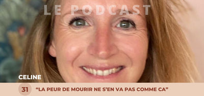 31. Céline - « La peur de mourrir ne s'en va pas comme ça. »